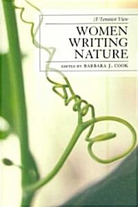Women Writing Nature: A Feminist View (Paperback)