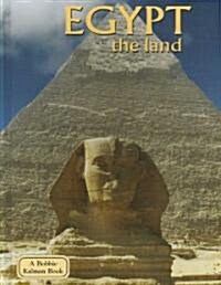 Egypt - The Land (Revised, Ed. 2) (Hardcover)