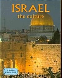 Israel - The Culture (Revised, Ed. 2) (Paperback, Revised)