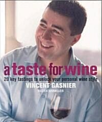 A Taste for Wine (Paperback, 1st)