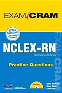 Exam Cram NCLEX-RN Practice Questions (Paperback, CD-ROM, 2nd)