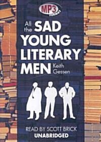 All the Sad Young Literary Men (MP3 CD)