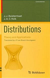 Distributions: Theory and Applications (Hardcover, 2010)