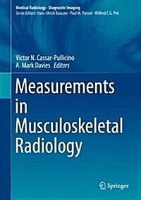 Measurements in Musculoskeletal Radiology (Hardcover, 2020)