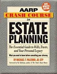 AARP Crash Course in Estate Planning (Paperback, Updated, New)
