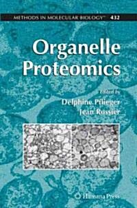 Organelle Proteomics (Hardcover)