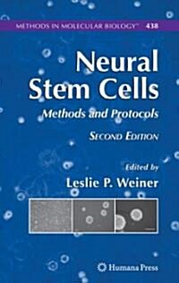 Neural Stem Cells: Methods and Protocols (Hardcover, 2)