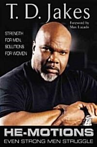He-Motions: Even Strong Men Struggle (Hardcover)