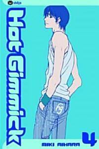 Hot Gimmick, Vol. 4 (Paperback)