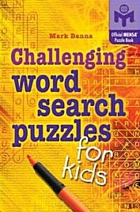 Challenging Word Search Puzzles for Kids (Paperback)