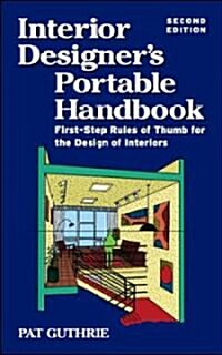 Interior Designers Portable Handbook (Paperback, 2nd)