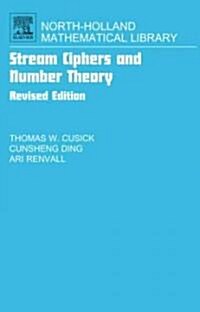 Stream Ciphers and Number Theory (Hardcover, Revised ed)