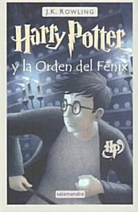[중고] Harry Potter y la Orden del Fenix = Harry Potter and the Order of the Phoenix (Paperback)
