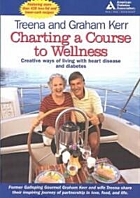 Charting a Course to Wellness (Paperback)