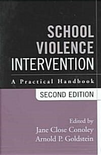 School Violence Intervention: A Practical Handbook (Hardcover, 2)