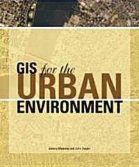 Gis for the Urban Environment (Paperback, CD-ROM)