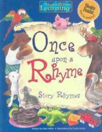 Once upon a rhyme : story rhymes
