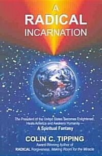 A Radical Incarnation (Paperback)