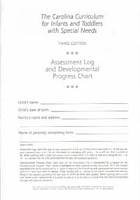 The Carolina Curriculum for Infants and Toddlers with Special Needs (Ccitsn) Assessment Log and Developmental Progress Chart (Paperback, 3)