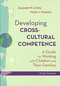 Developing Cross-Cultural Competence (Paperback, 3rd)