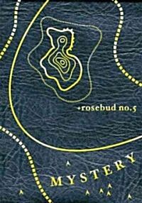 Rosebud No. 5 (Hardcover)