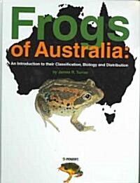Frogs of Australia (Hardcover)