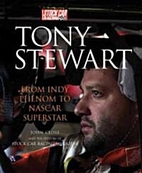 Tony Stewart: From Indy Phenom to NASCAR Superstar (Paperback)