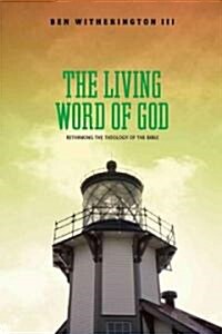The Living Word of God (Hardcover)