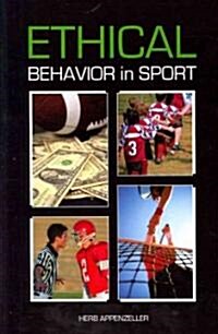 Ethical Behavior in Sport (Hardcover)