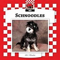 Schnoodles (Library Binding)