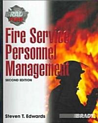Fire Service Personnel Management (Hardcover, 2nd, Subsequent)