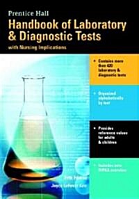 Handbook of Laboratory & Diagnostic Tests With Nursing Implications (Paperback, 5th, Subsequent)
