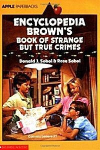 [중고] Encyclopedia Brown‘s Book of Strange but True Crimes (Mass Market Paperback, Reprint)