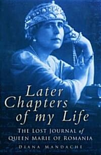 Later Chapters of My Life (Paperback)