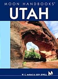 Moon Handbooks Utah (Paperback, 7th)