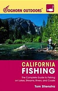 Foghorn Outdoors California Fishing (Paperback, 7th)