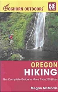 Foghorn Outdoors Oregon Hiking (Paperback)