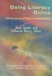 Doing Literacy Online (Paperback)