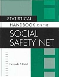 Statistical Handbook on the Social Safety Net (Hardcover)