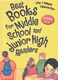 Best Books for Middle School and Junior High Readers (Hardcover)
