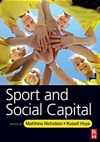 Sport and Social Capital (Paperback)