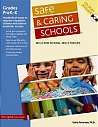 Safe & Caring Schools Grades PreK-K (Paperback, CD-ROM)