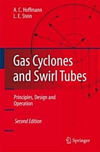Gas Cyclones and Swirl Tubes: Principles, Design, and Operation (Hardcover, 2)