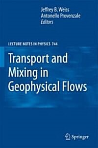 Transport And Mixing In Geophysical Flows (Hardcover)