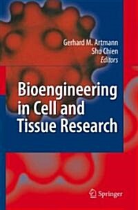 Bioengineering in Cell and Tissue Research (Hardcover)