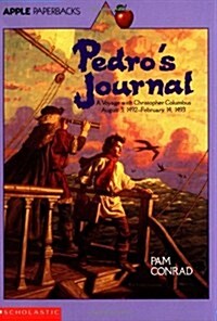 [중고] Pedro‘s Journal: A Voyage with Christopher Columbus August 3, 1492-February 14, 1493 (Paperback)