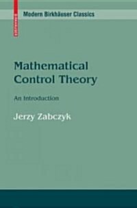 Mathematical Control Theory: An Introduction (Paperback)