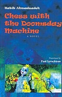 Chess with the Doomsday Machine (Paperback)