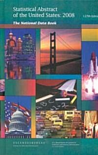 Statistical Abstract of the United States (Hardcover, 127, 2008)