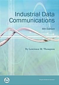Industrial Data Communications (Paperback, 4th)